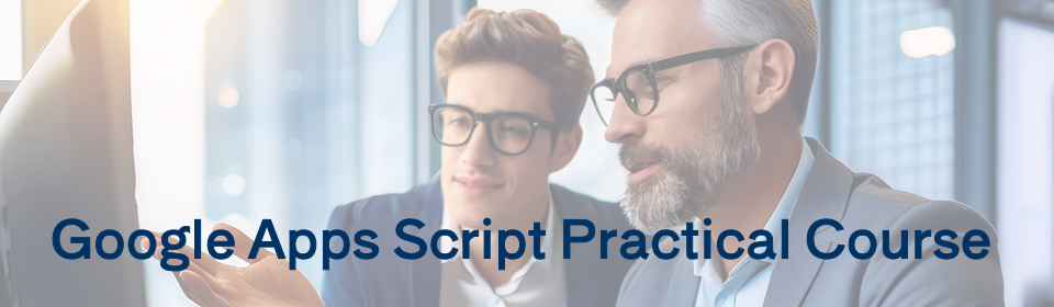 Google_Apps_Script_Practical_Course